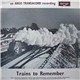 No Artist - Trains To Remember