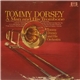 Tommy Dorsey - A Man And His Trombone