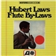 Hubert Laws - Flute By-Laws