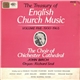 The Choir Of Chichester Cathedral, John Birch, Richard Seal - The Treasury Of English Church Music Volume Five: 1900-1965