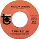 Dana Rollin - Winchester Cathedral / Patty's Pad